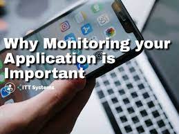 Monitoring Your Application Is Important