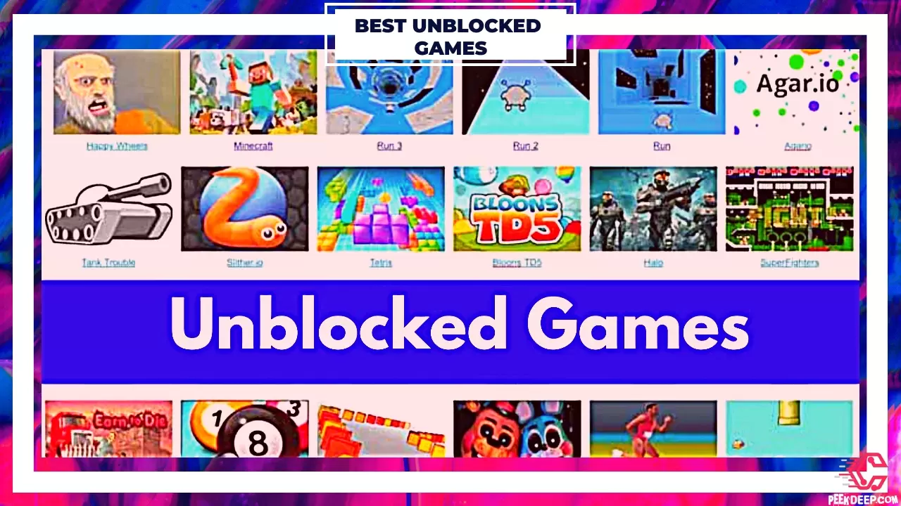 Unblocked Game World: A Chance To Expand Your Gaming Horizons